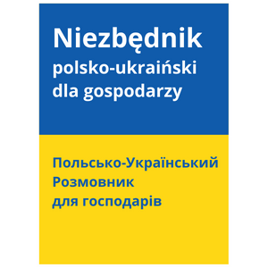 Niezbędnik polsko-ukraiński dla gospodarzy